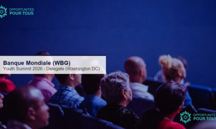 Banque Mondiale : appel a candidatures pour devenir delegue(e) au WBG Youth Summit 2026 a Washington DC