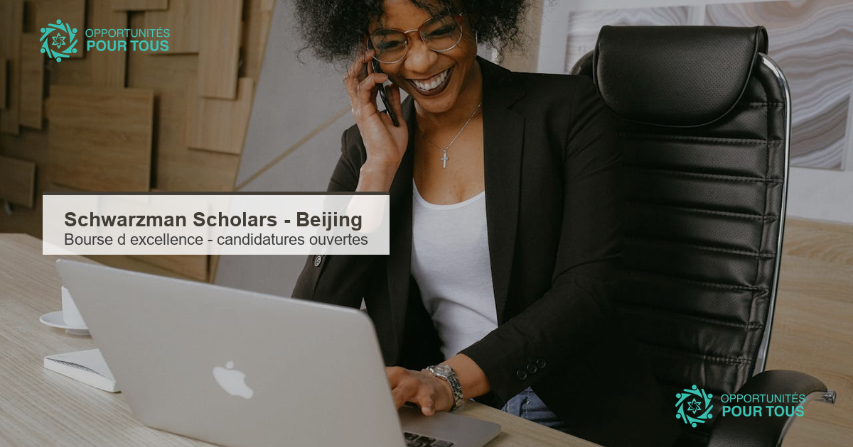 Schwarzman Scholars : candidatures ouvertes pour la prestigieuse bourse a l&rsquo;Universite de Tsinghua