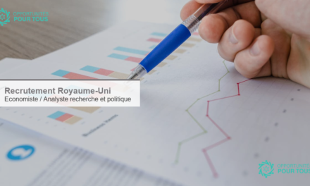 Royaume-Uni : recrutement d&rsquo;un(e) Economiste ou Analyste en recherche et politique pour ameliorer le niveau de vie