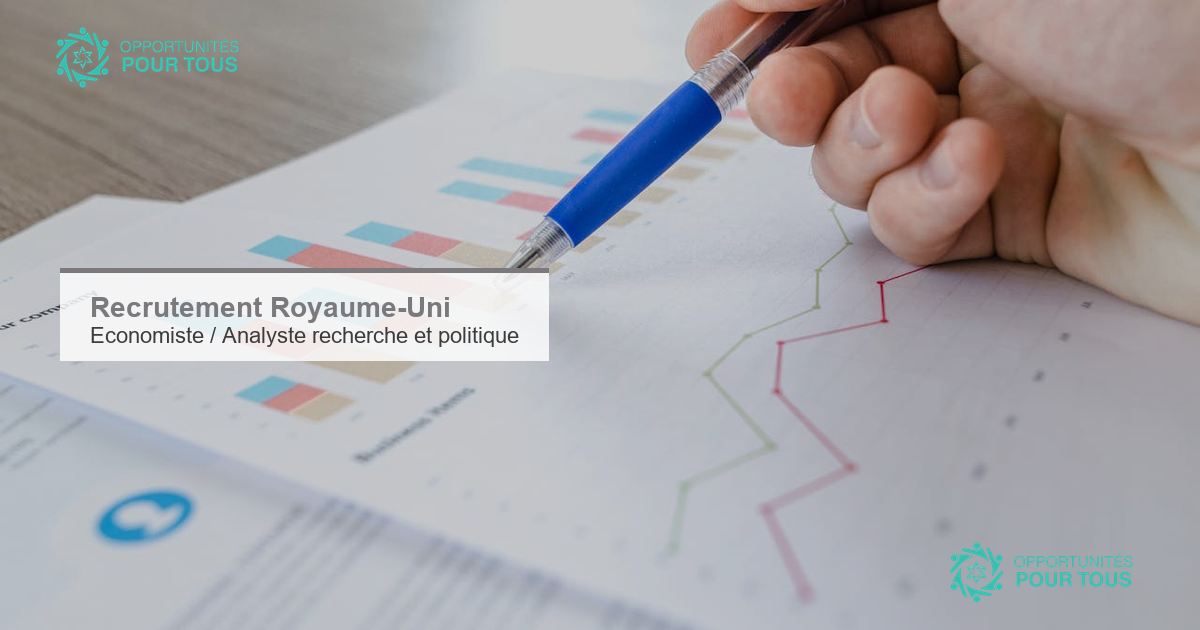 Royaume-Uni : recrutement d&rsquo;un(e) Economiste ou Analyste en recherche et politique pour ameliorer le niveau de vie