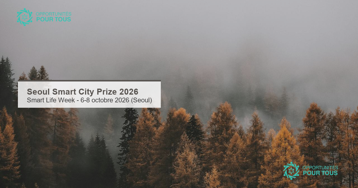 Seoul Smart City Prize 2026 : valorisez votre projet de ville intelligente sur la scene internationale