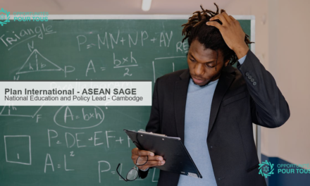 Plan International recrute un(e) National Education and Policy Lead pour le programme ASEAN SAGE au Cambodge