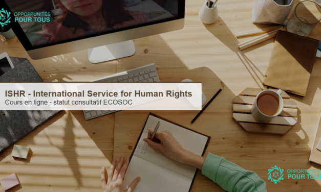 ISHR : nouveau cours en ligne pour aider les ONG a obtenir le statut consultatif de l&rsquo;ECOSOC