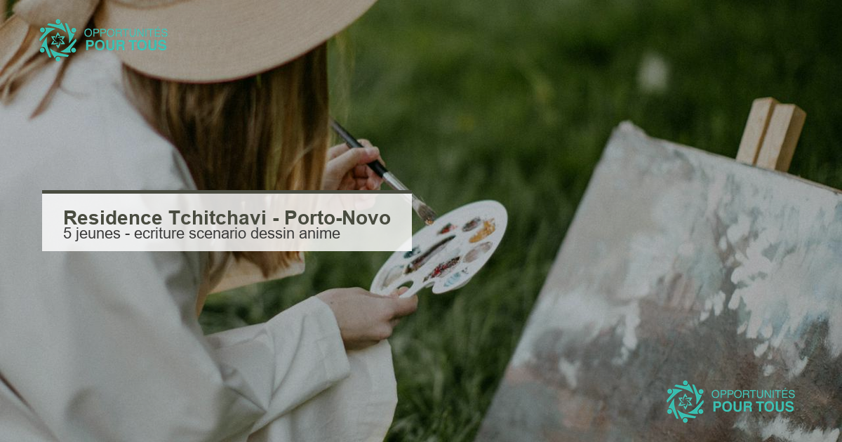 Residence Tchitchavi : 5 jeunes beninois selectionnes pour une formation gratuite en ecriture de scenarios de dessin anime a Porto-Novo