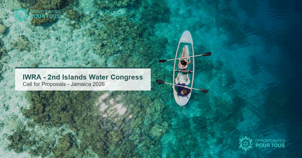 IWRA : Call for Proposals prolonge pour le 2nd Islands Water Congress (Jamaique 2026)