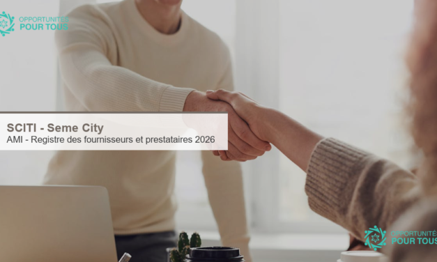 SCITI : appel public a manifestation d&rsquo;interet pour la constitution du registre des fournisseurs et prestataires agrees 2026