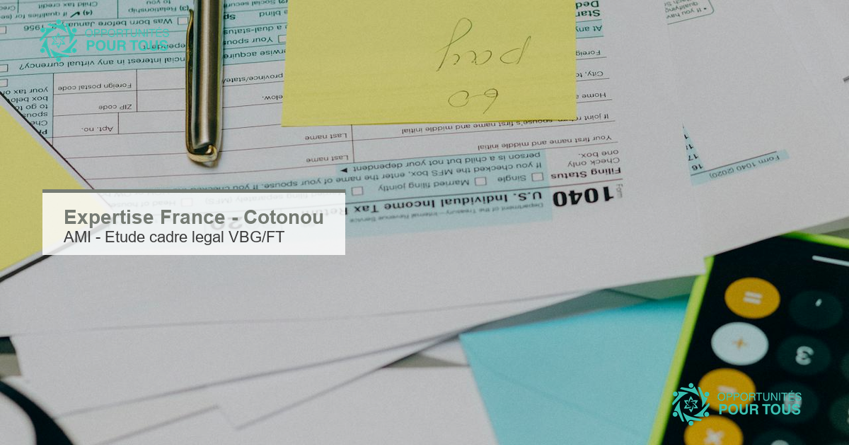 Expertise France : appel a manifestation d&rsquo;interet pour une etude du cadre legal sur les VBG/FT a Cotonou