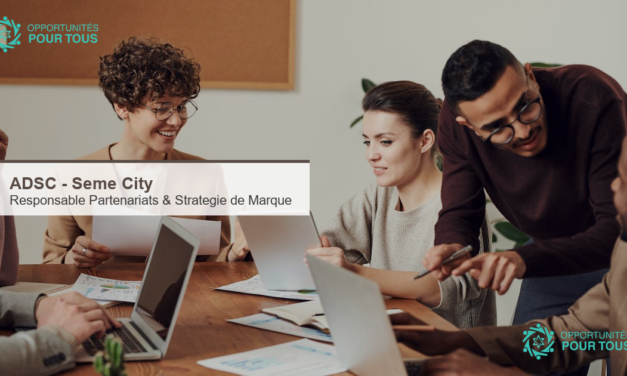 ADSC – Seme City : recrutement d&rsquo;un(e) Responsable Partenariats & Strategie de Marque