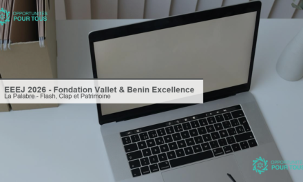 EEEJ 2026 : derniere semaine pour candidater a l&rsquo;Ecole d&rsquo;ete d&rsquo;ecriture journalistique de la Fondation Vallet & Benin Excellence