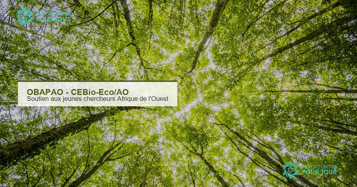 OBAPAO – CEBio-Eco/AO : programme de soutien aux jeunes chercheurs en biodiversite, environnement et climat en Afrique de l&rsquo;Ouest