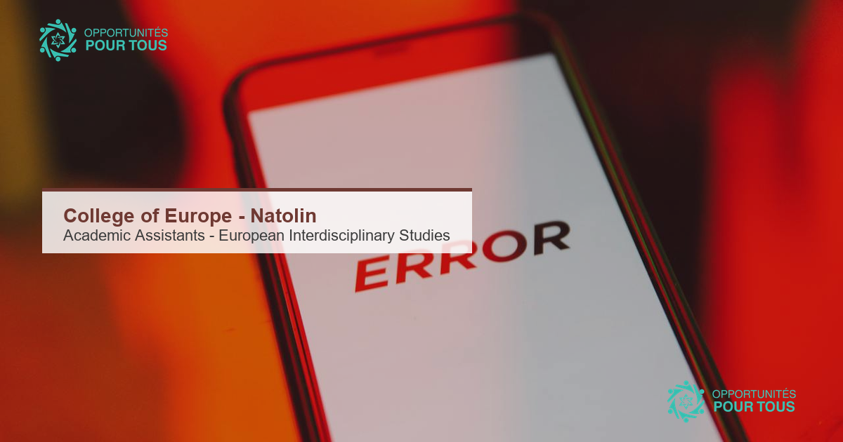 College d&rsquo;Europe (campus de Natolin) recrute des Academic Assistants pour le programme European Interdisciplinary Studies