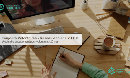 Toujours Volontaires ! Webinaire 2026 : engagement post-volontariat, une opportunite pour moi et la communaute