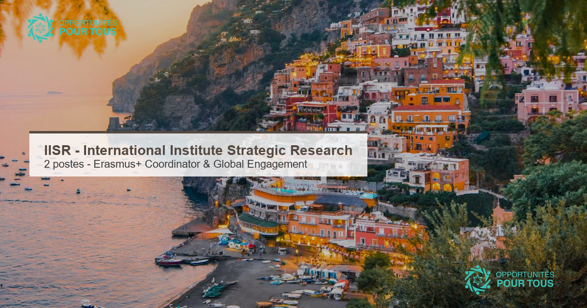 IISR : 2 postes ouverts – Erasmus+ Projects Coordinator (Tbilisi) et Global Engagement & Institutional Partnerships Coordinator (international)