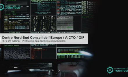 Centre Nord-Sud du Conseil de l&rsquo;Europe / AICTO / OIF : 2e edition du cours en ligne HEY sur la protection des donnees personnelles