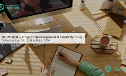 HERITAGE : formation en ligne Project Development & Grant Writing dans le secteur du patrimoine (15, 16, 18 & 19 juin 2026)