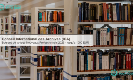 ICA : bourses de voyage Nouveaux Professionnels 2026 pour les archivistes (Portugal, Roumanie, Philippines, Espagne)