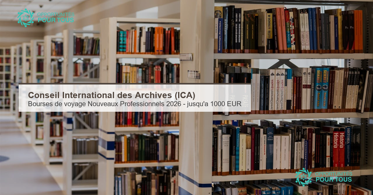 ICA : bourses de voyage Nouveaux Professionnels 2026 pour les archivistes (Portugal, Roumanie, Philippines, Espagne)