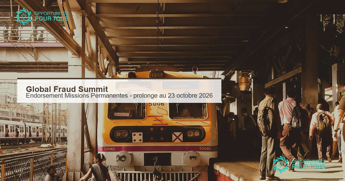Global Fraud Summit : la date limite d endossement des Missions Permanentes prolongee jusqu au 23 octobre 2026 (COP13)