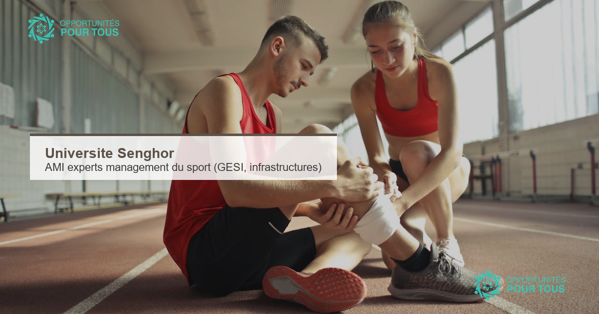 Université Senghor : appel à manifestation d&rsquo;intérêt pour experts et personnes-ressources en management du sport (GESI)