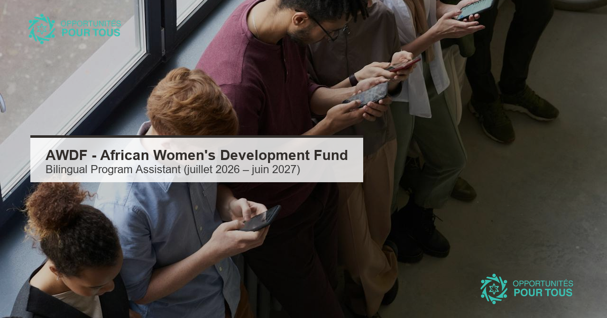 AWDF (African Women&rsquo;s Development Fund) recrute un·e Bilingual Program Assistant (juillet 2026 – juin 2027)