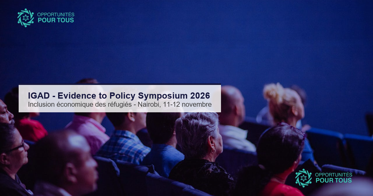 IGAD : Call for Papers du 2026 Evidence to Policy Symposium – inclusion économique des réfugié·e·s en Afrique de l&rsquo;Est (Nairobi, 11-12 novembre)