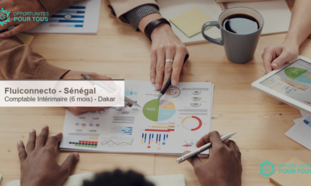 Fluiconnecto recrute un·e Comptable intérimaire à Dakar (Sénégal) pour une mission de 6 mois