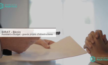 SIRAT (Bénin) recrute un·e Assistant·e Budget pour rejoindre les grands projets d&rsquo;infrastructures du pays