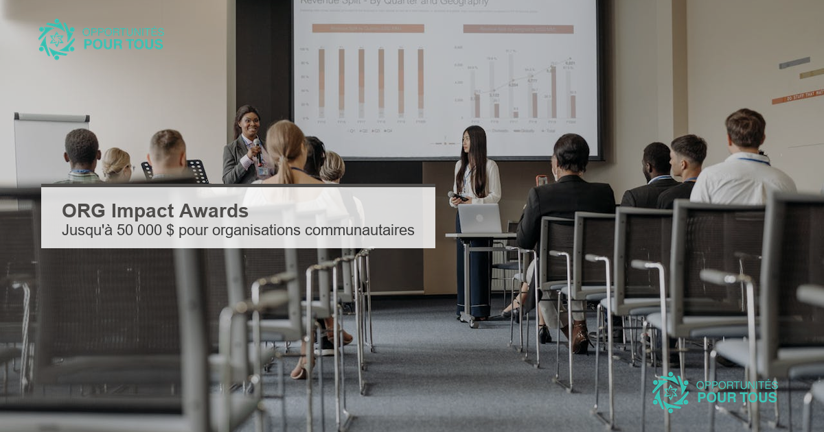ORG Impact Awards : jusqu&rsquo;à 50 000 $ USD pour les organisations communautaires (climat, éducation, santé, équité)