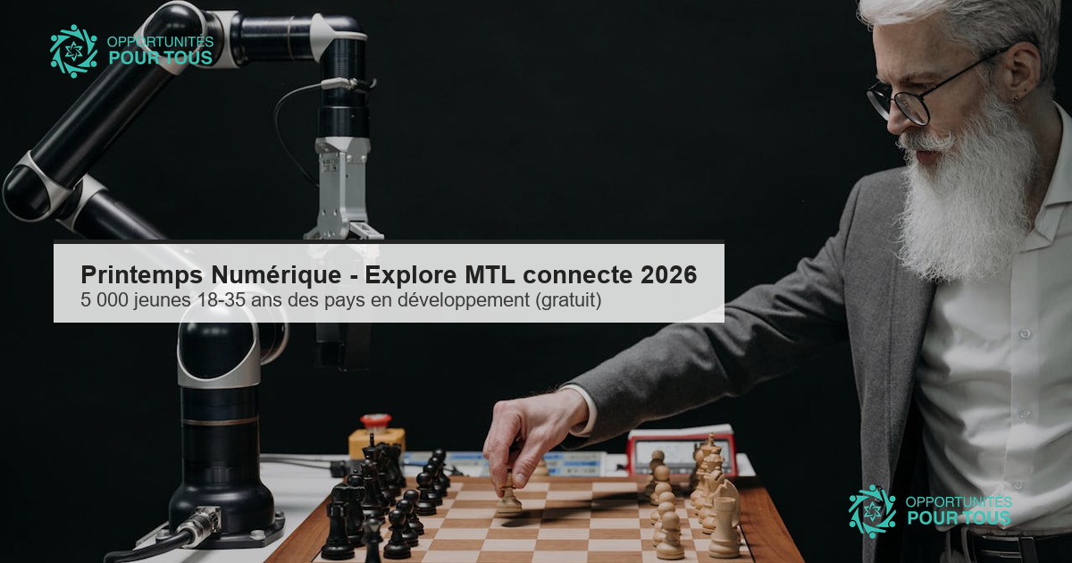 Printemps numérique : Explore MTL connecte 2026 – formation gratuite en ligne pour 5 000 jeunes (18-35 ans) des pays en développement