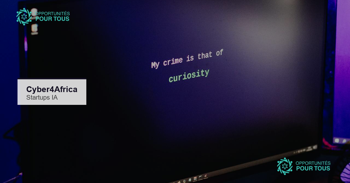 Cyber4Africa : programme cybersécurité pour startups IA