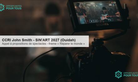 CCRI John Smith – SIN&rsquo;ART 2027 (Ouidah, mai 2027) : appel à propositions de spectacles (théâtre, danse, musique, cirque) sur le thème « Réparer le monde »