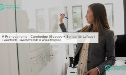 V-Francophonie au Cambodge : 3 offres de volontariat de solidarité internationale (Gescod + Solidarité Laïque)