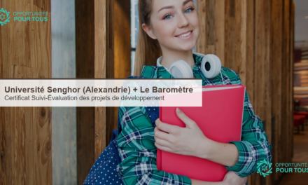 Université Senghor (Alexandrie) + Le Baromètre : Certificat Universitaire de Professionnalisation en « Suivi-Évaluation des projets de développement » (5 octobre – 11 décembre 2026, en ligne)