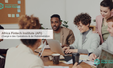 Africa Fintech Institute (AFI) recrute un·e Chargé·e des Opérations et de l&rsquo;Administration