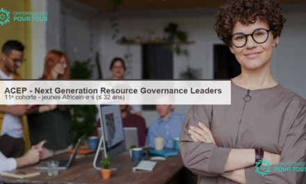 ACEP – 11ᵉ cohorte du Next Generation Resource Governance Leaders Program (jeunes Africain·e·s ≤ 32 ans)