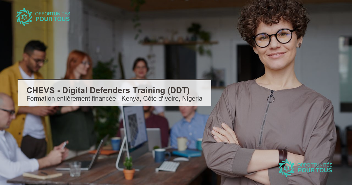 CHEVS – Formation des Défenseur·es du Numérique (Digital Defenders Training – DDT) : entièrement financée (Kenya, Côte d&rsquo;Ivoire, Nigeria)