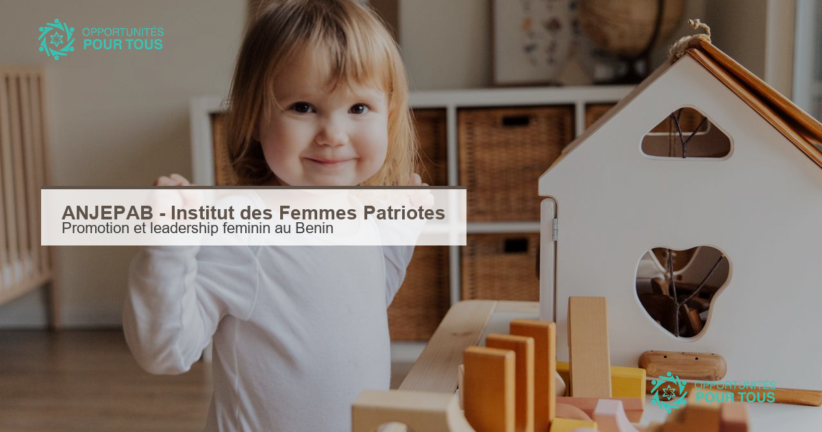 ANJEPAB – appel à candidatures : recrutement de femmes pour l&rsquo;Institut des Femmes Patriotes (promotion et leadership féminin, Bénin)