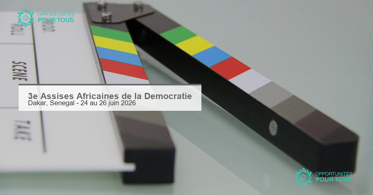 3ᵉ édition des Assises Africaines de la Démocratie (Dakar, Sénégal, 24 au 26 juin 2026)