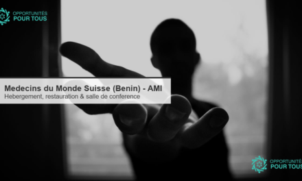 Médecins du Monde Suisse au Bénin – Avis à Manifestation d&rsquo;Intérêt : hébergement, restauration et salles de conférence