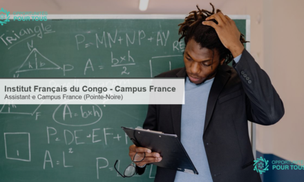 Institut Français du Congo – appel à candidatures : Assistant·e Campus France (Pointe-Noire, CDD 1 an renouvelable)
