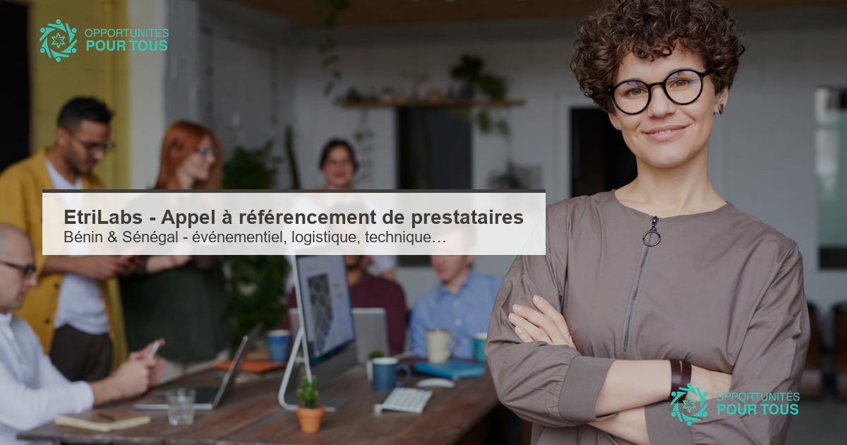 EtriLabs – appel à référencement de prestataires qualifiés (Bénin et Sénégal)