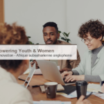 UNITAR – programme « Empowering Youth and Women Amid Economic Instability » (jeunes et femmes 18-35 ans, Afrique subsaharienne anglophone)