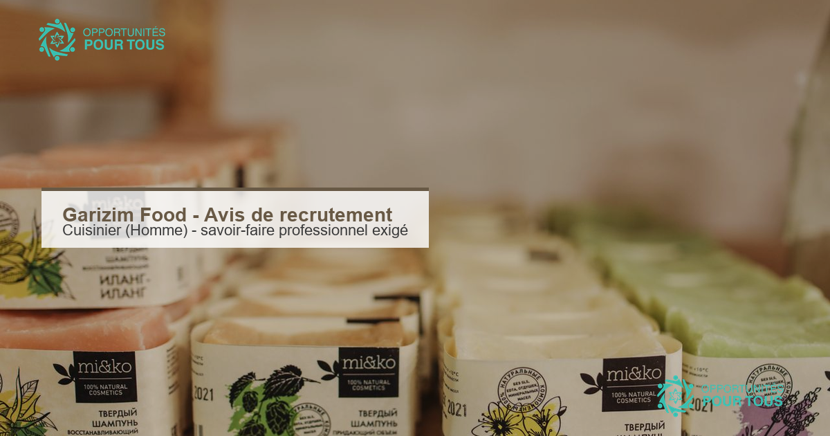 Garizim Food – avis de recrutement : Cuisinier (Homme)