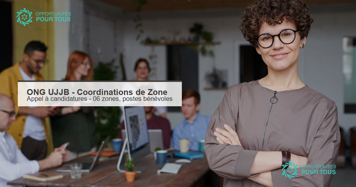 ONG UJJB (Unité des Jumeaux et Jumelles du Bénin) – appel à candidatures pour les Coordinations de Zone (06 zones, postes bénévoles)