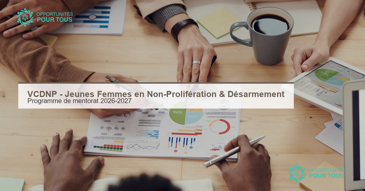VCDNP – Programme de Mentorat « Jeunes Femmes en Non-Prolifération et Désarmement » 2026-2027