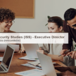 Institute for Security Studies (ISS) – recrutement d&rsquo;un·e Executive Director (Pretoria, Afrique du Sud)
