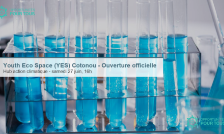 Youth4Climate – Youth Eco Space (YES) Cotonou : ouverture d&rsquo;un hub pour l&rsquo;action climatique (27 juin 2026)