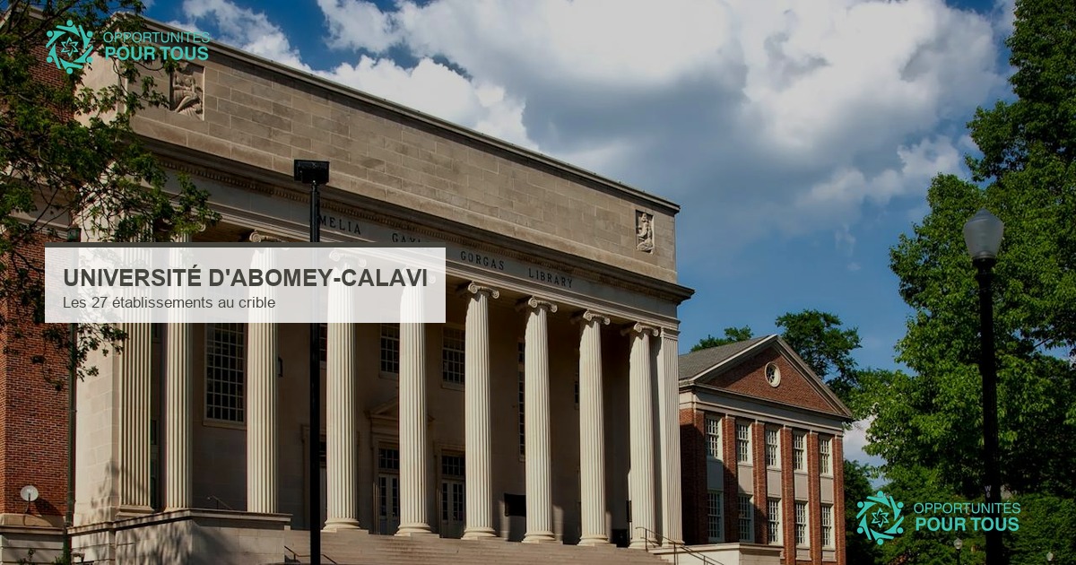 Université d&rsquo;Abomey-Calavi : les 27 établissements passés au crible