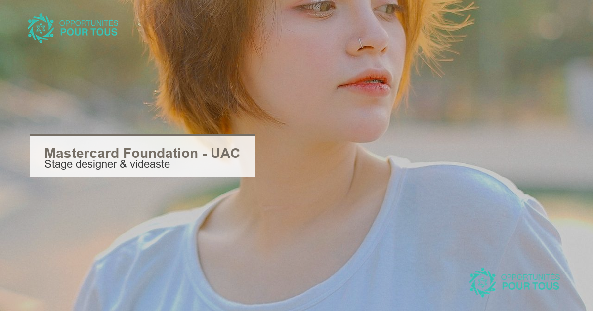 Stage designer graphique & vidéaste au Programme Mastercard (UAC)