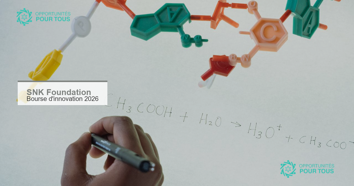 Bourse académique d&rsquo;innovation 2026 de la SNK Foundation